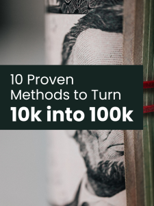Featured image with the headline "10 Proven Methods to turn 10k into 100k.