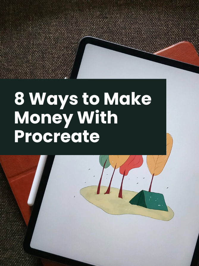Featured image with header "8 ways to make money with Procreate"